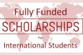 How to Apply for Fully Funded Scholarships for International Students